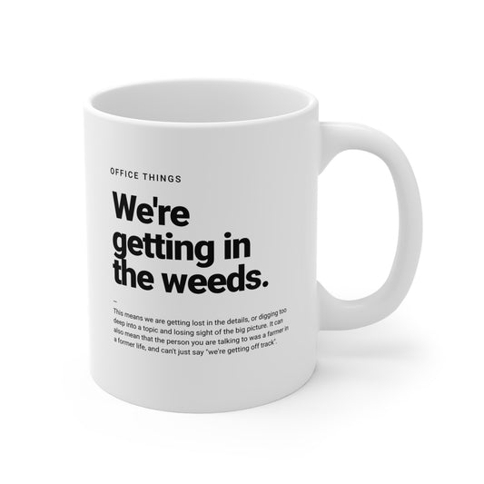 Frank & Lola's Office Things - Weeds